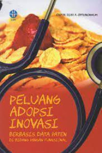 Image of Peluang Adopsi Inovasi Berbasis Data Paten di Bidang Pangan Fungsional