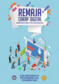 Image of Remaja Cakap Digital: Panduan Menjadi Generasi Z yang Lihai Bermedia Digital