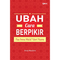 Image of Ubah Cara Berpikir : Faa Inna Ma'al'usri Yusra